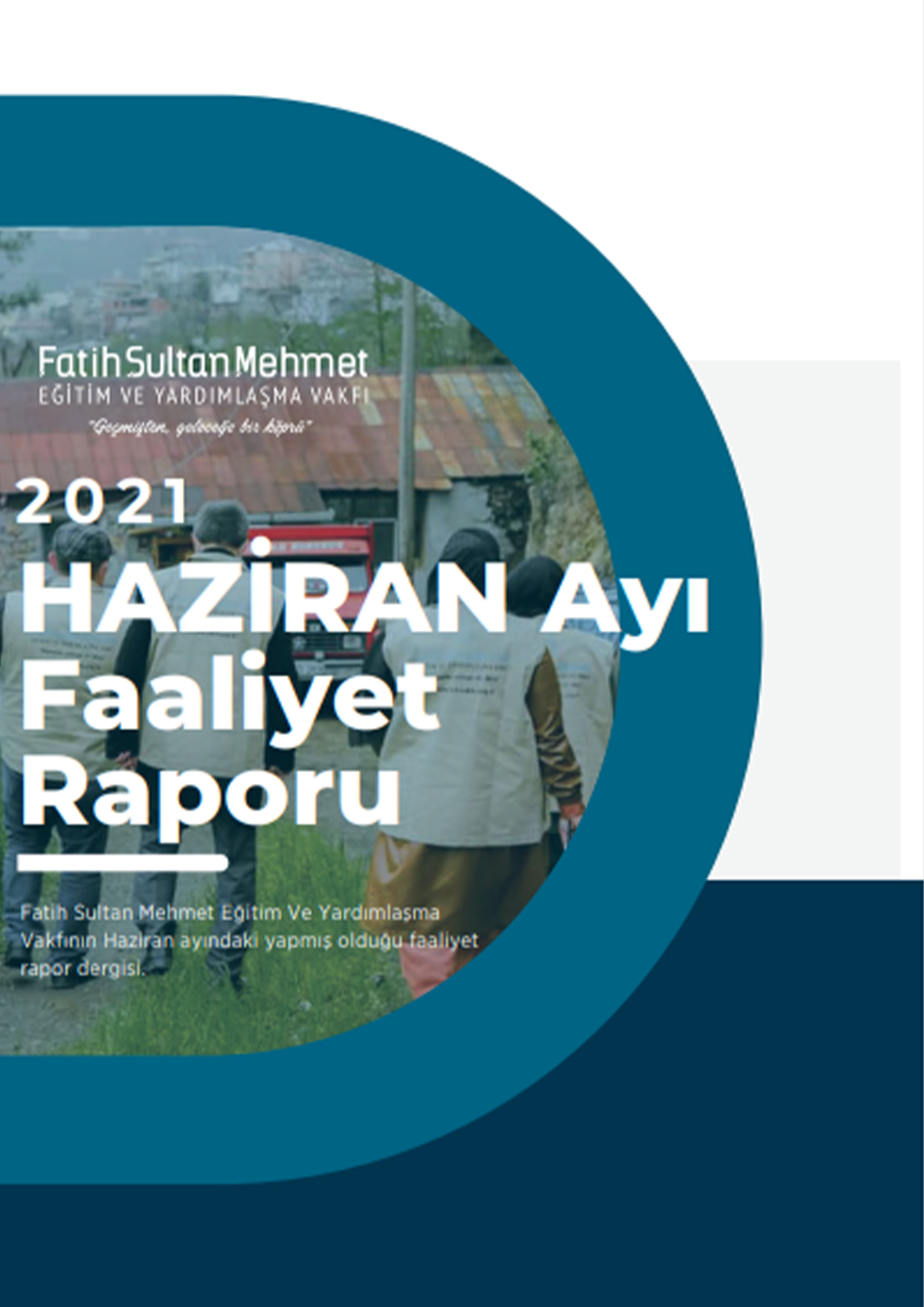 FSM Vakfı Haziran Ayı Faaliyet Raporu